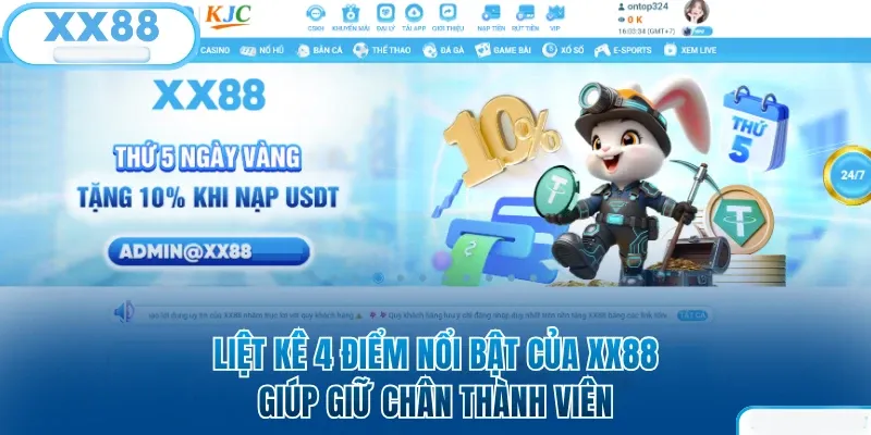 XX88 - Link Nhà Cái XX88.COM Uy Tín Top #1 Google VN 15 Liệt kê 4 điểm nổi bật giữ chân thành viên XX88